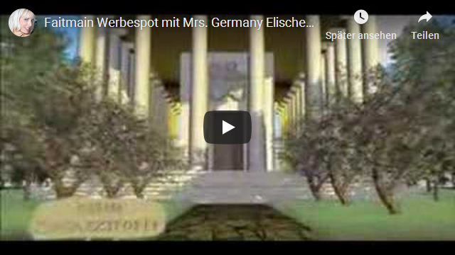 Faitmain Werbespot mit MrsGermany Elischeba Wilde